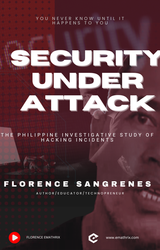 Security Under Attack: The Philippine Investigative Study of Hacking Incidents