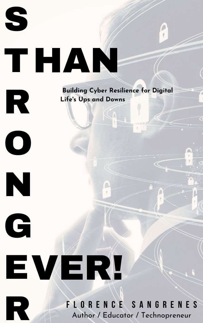 Stronger Than Ever! Building Cyber Resilience for Digital Life's Ups and Downs